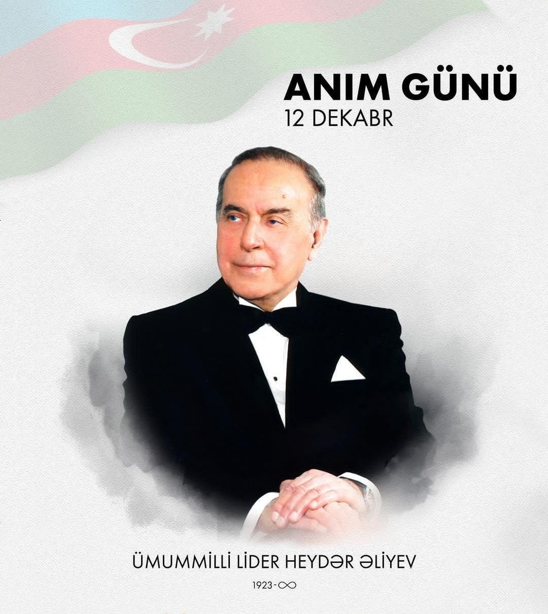 12 dekabr - Ümummilli Lider Heydər Əliyevin Anım Günü